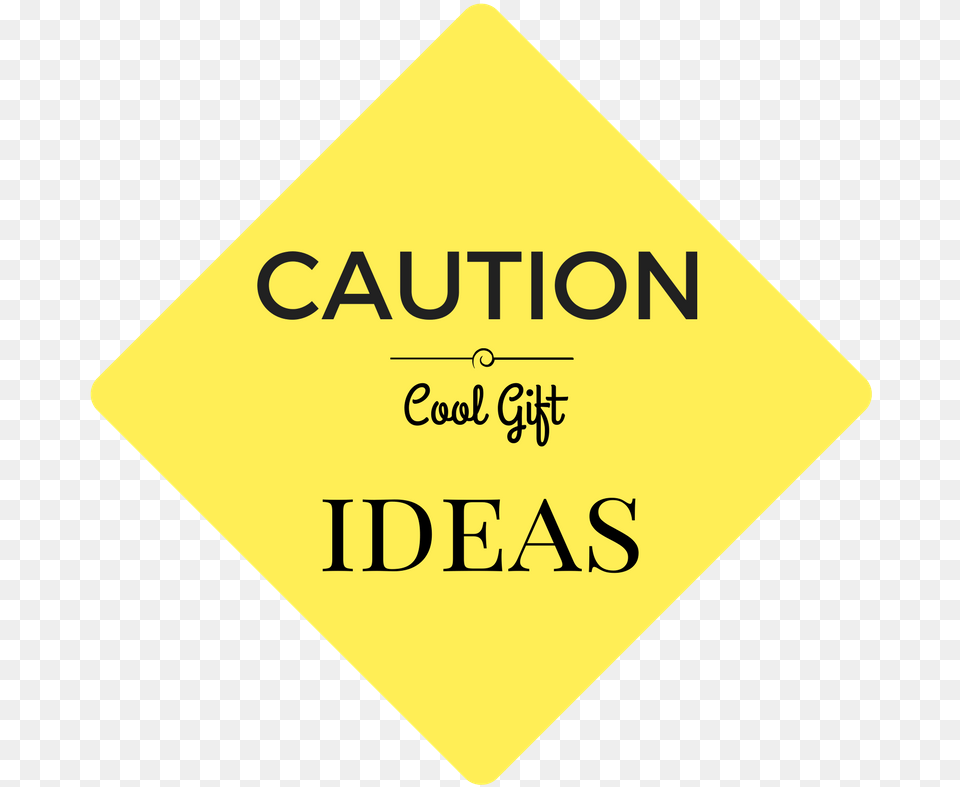 Caution Cool Jewelry For Gifts Sign, Symbol, Road Sign Free Transparent Png