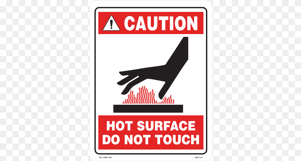 Caution Hot Surface Do Not Touch Industrial Styrene, Advertisement, Poster, Sign, Symbol Free Png Download