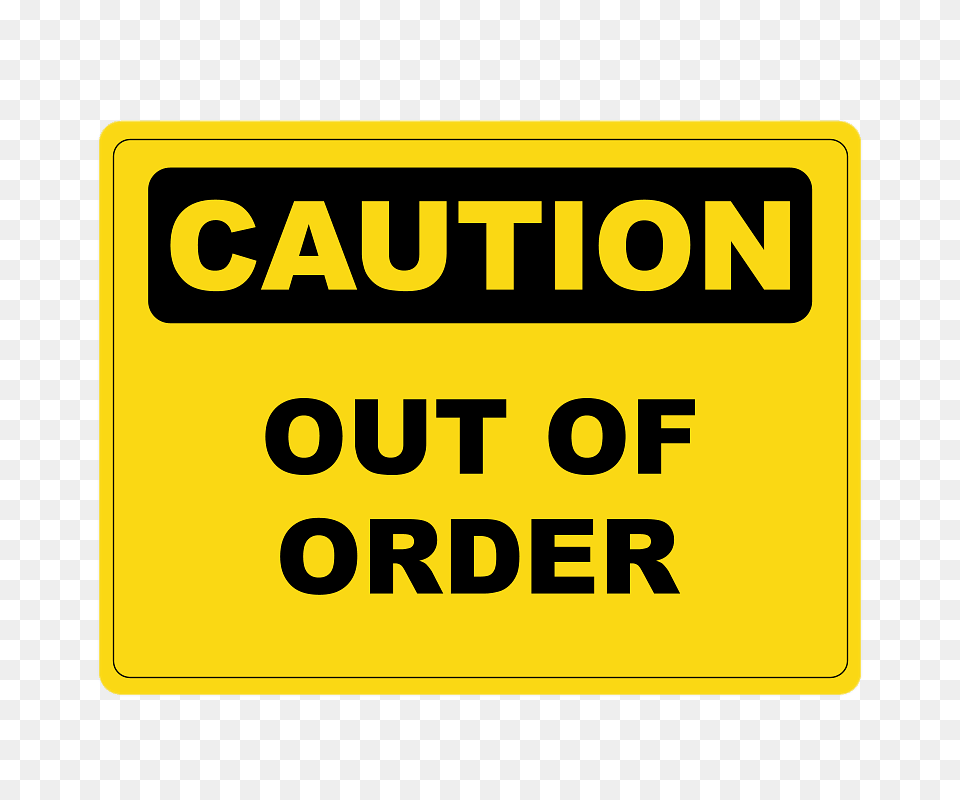 Caution Out Of Order Sign, Symbol, Scoreboard, Road Sign, Bus Stop Png Image