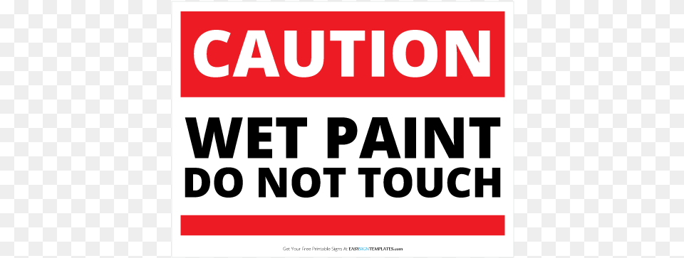 Caution Wet Paint Printable Sign Template Sign Templates Wet Paint Do Not Touch, Advertisement, Poster, Text, Scoreboard Png