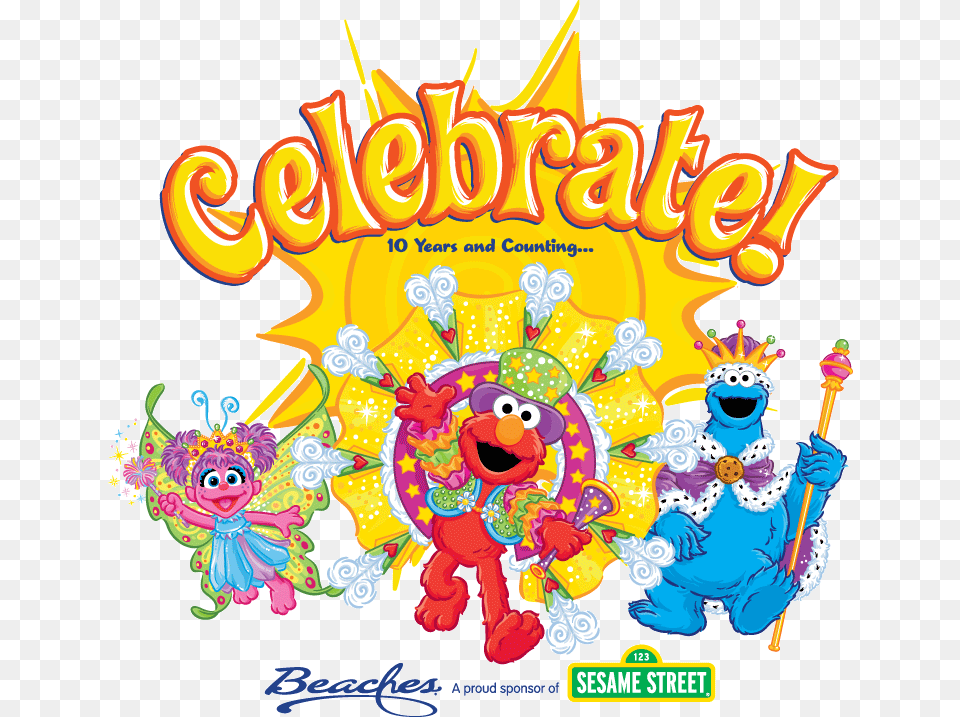 Celebrate 10 Years Beaches Resorts And Sesame Street Sesame Workshop, Circus, Leisure Activities, Carnival Free Png Download