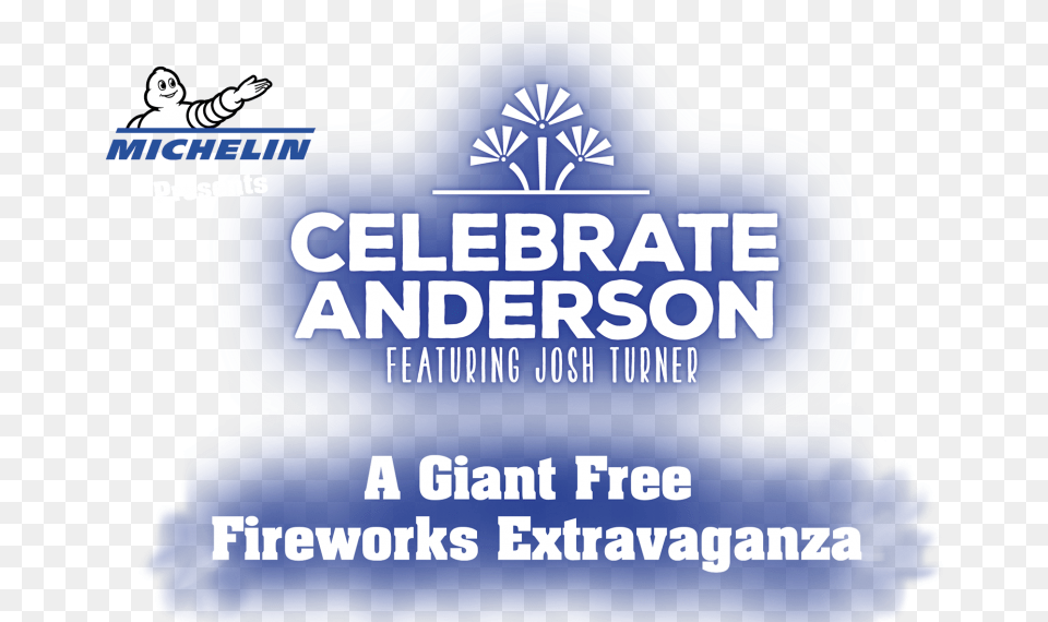 Celebrate Anderson 2018 Featuring Josh Turner Anderson, Advertisement, Poster, Baby, Person Free Png