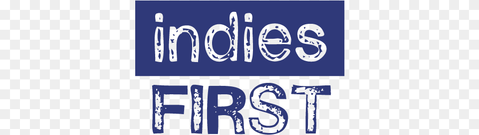 Celebrate Indies First At Wild Rumpus On Small Business Indies First, Text, Number, Symbol Png