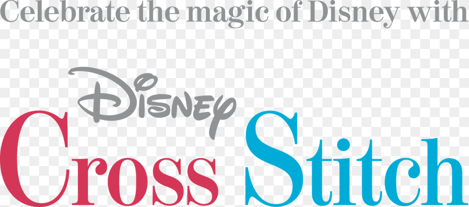 Celebrate Thge Magic Of Disney With Disney Cross Stitch Poster, Text Png Image