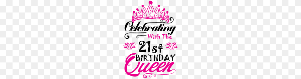 Celebrating With The Birthday Queen, Accessories, Jewelry, Tiara, Dynamite Free Transparent Png