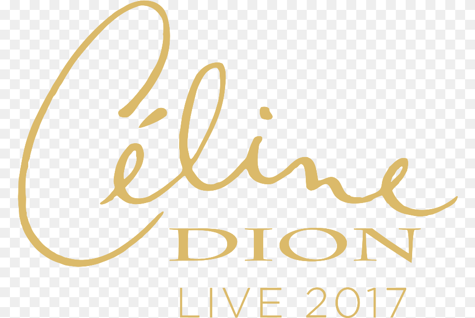 Celine Dion Live Cline Dion, Text, Handwriting Png