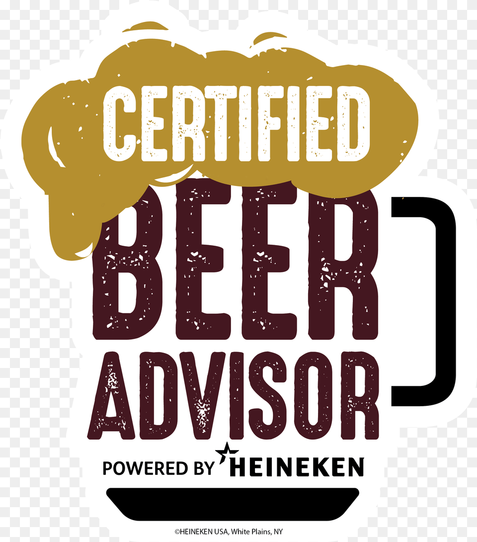 Certified Beer Advisor By Heineken Usa Heineken New, Advertisement, Poster, Ammunition, Grenade Free Png Download