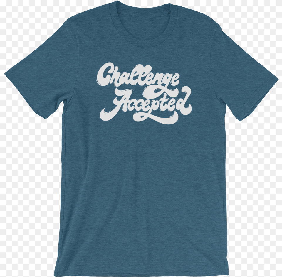 Challenge Accepted Active Shirt, Clothing, T-shirt Free Png