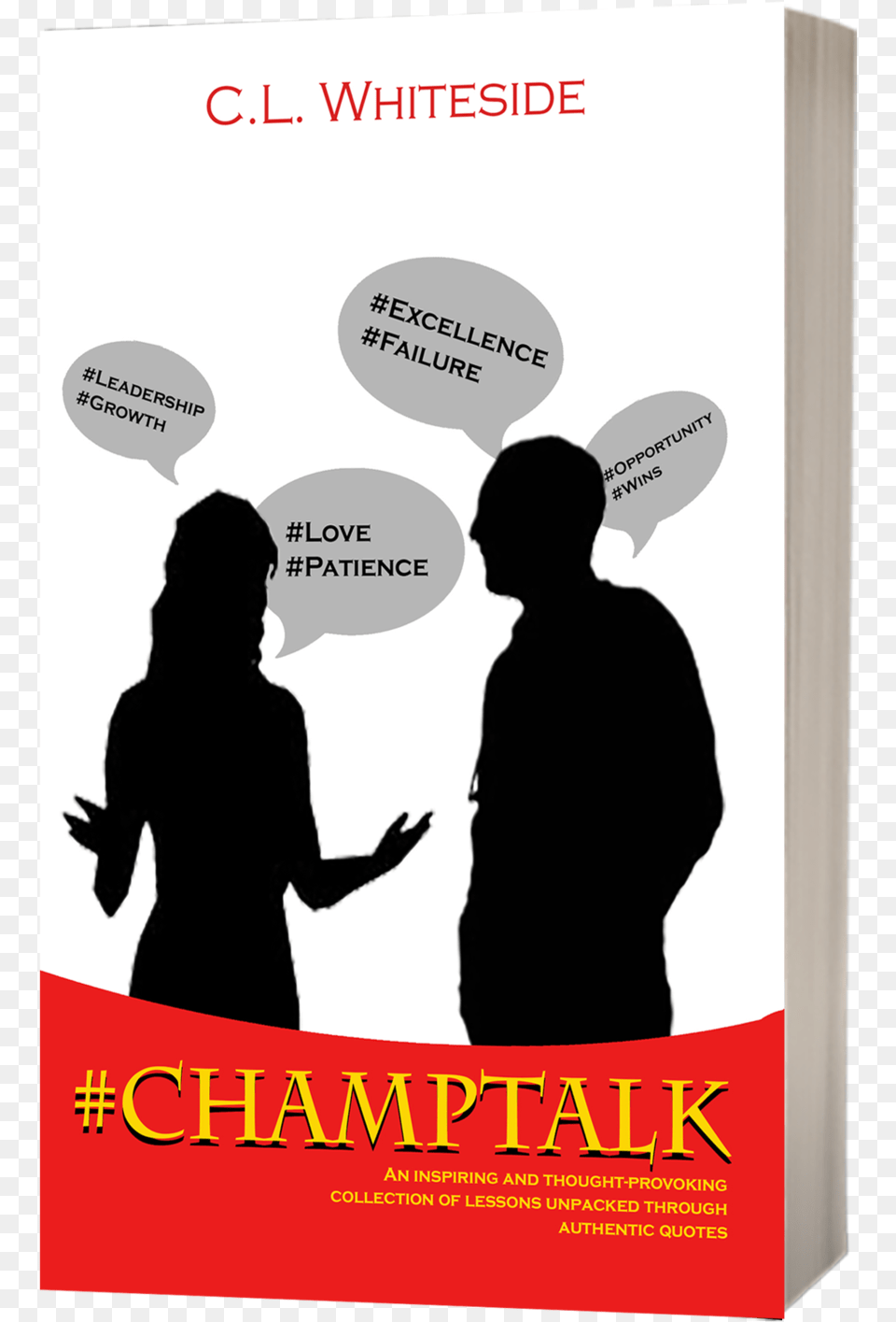 Champtalk Champtalk An Inspiring And Thought Provoking Collection, Adult, Publication, Person, Novel Free Png Download