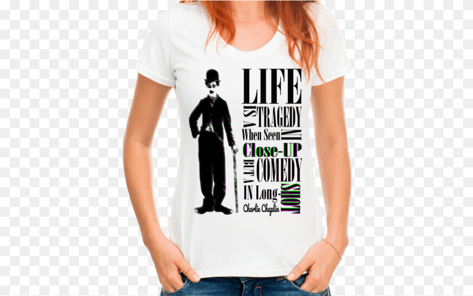 Charlie Chaplin Life Quote Women39s T Shirt Team Bride T Shirt Hen Party T Shirt Engagement Gifts, Clothing, T-shirt, Adult, Male Png Image