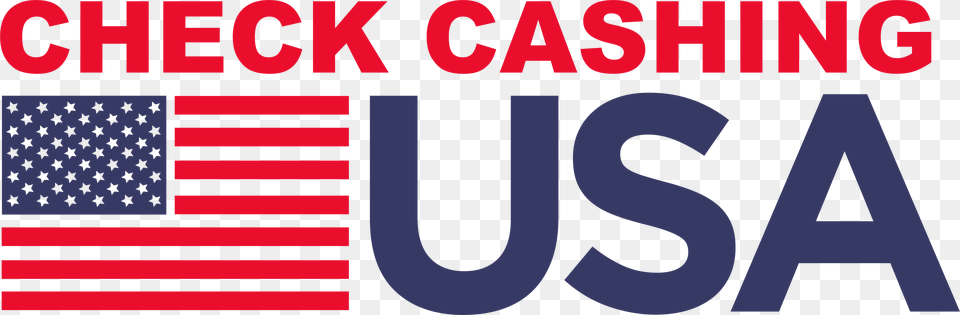 Check Cashing Usa Pay Day Loans Check Cashing Amp More Graphic Design, American Flag, Flag Png
