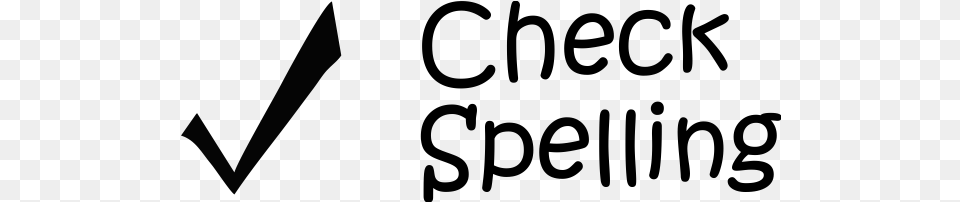 Check Spelling Check Mark Rubber Teacher Stamptitle Check Spelling, Lighting Free Png Download