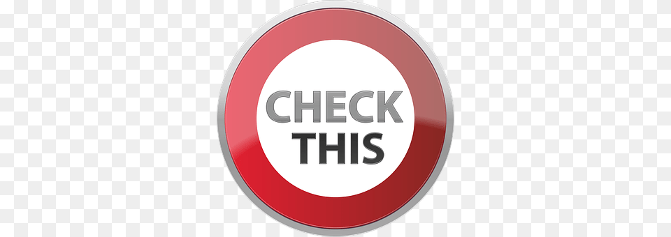 Check This Sign, Symbol, Road Sign, Disk Free Png