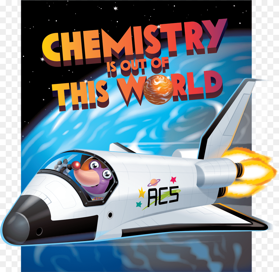 Chemistry Is Out Of This World National Chemistry Week 2018, Aircraft, Spaceship, Transportation, Vehicle Free Png Download