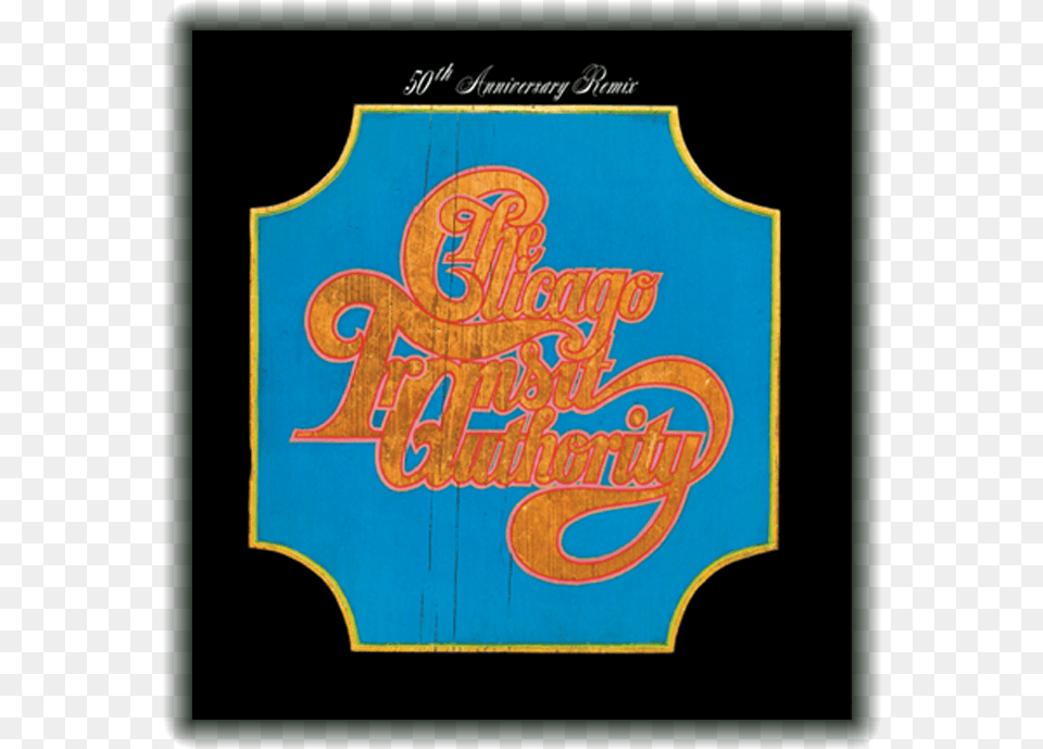 Chicago Transit Authority 50th Anniversary Remix, Badge, Logo, Symbol, Emblem Png