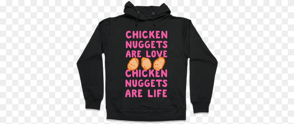 Chicken Nuggets Are Love Frida Khalo I Paint Flowers So They Won39t Die Hoodie, Clothing, Hood, Knitwear, Sweater Free Png