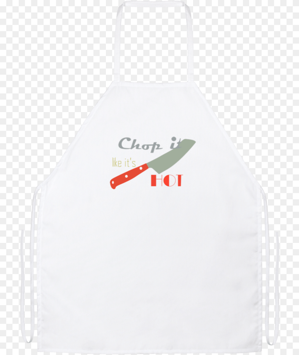 Chop It Like It S Hot Funny Kitchen Apron Apron, Clothing, Accessories, Bag, Handbag Png Image