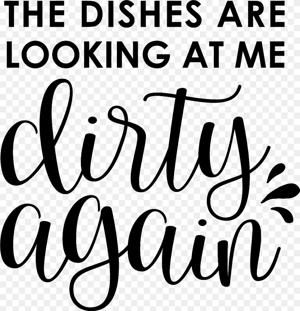 Chores Funny Sayings Quotes Words Calligraphy, Gray Png