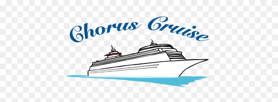 Chorus Cruise Box Events, Cruise Ship, Ship, Transportation, Vehicle Free Png