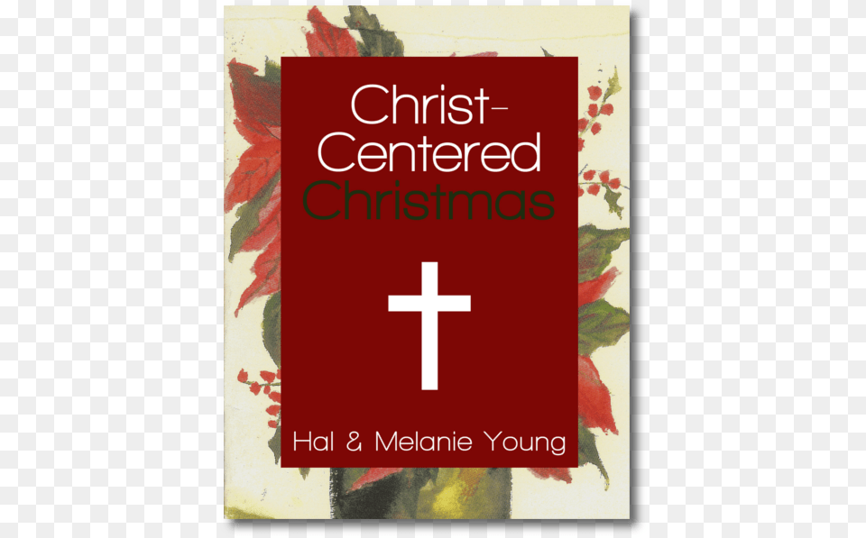 Christ Centered Christmas Christmas Day, Leaf, Plant, First Aid, Book Free Png Download