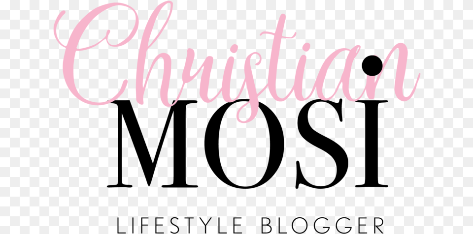 Christian Mosi Lifestyle Blog Blogger, Text, Calligraphy, Handwriting Png