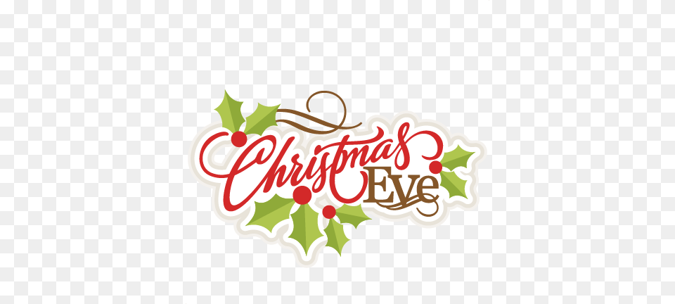 Christmas Eve Christmas Eve Clip Art, Leaf, Plant, Dynamite, Weapon Png