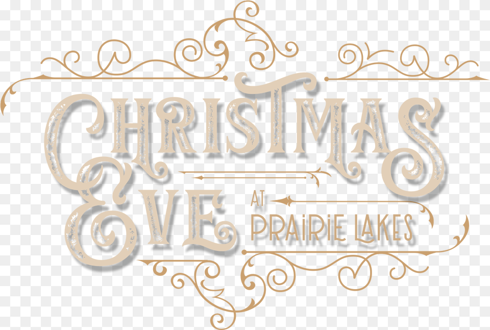 Christmas Eve Prairie Lakes Church Calligraphy, Handwriting, Text Free Png Download