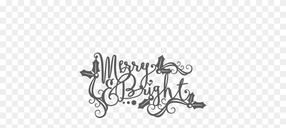Christmas Merry Amp Bright Phrase Svg Scrapbook Cut File Merry And Bright, Calligraphy, Handwriting, Text Free Png Download