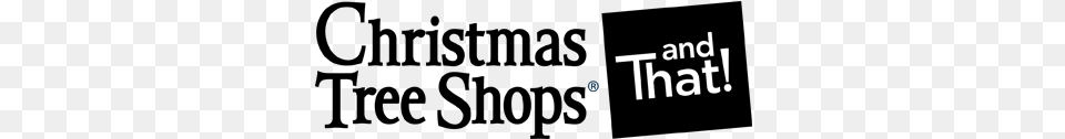 Christmas Tree Shops Andthat Christmas Tree Shops, Text Free Png Download