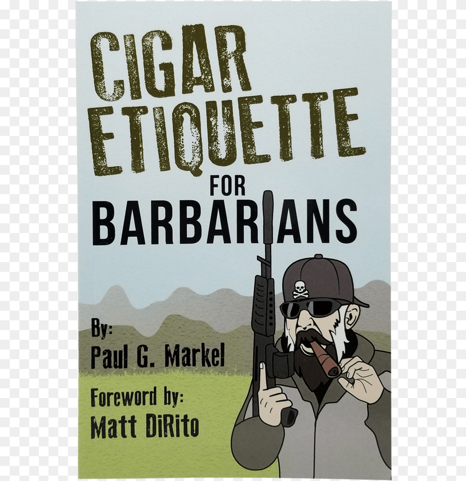 Cigar Etiquette For Barbarians Poster, Advertisement, Book, Publication, Accessories Free Png