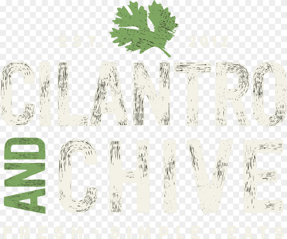 Cilantro And Chive Light Logo Cilantro And Chive, Leaf, Plant, Advertisement, Poster Free Png Download