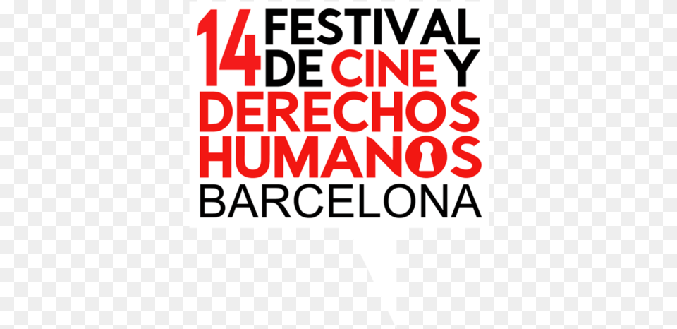 Cine And Human Rights Festival Of Barcelona Festival De Cine Y Derechos Humanos De Barcelona, Text, Advertisement, Poster Free Transparent Png