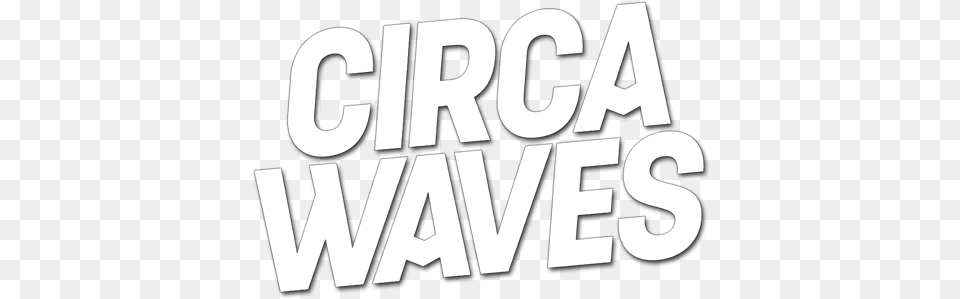 Circa Waves Image Circa Waves Different Creatures, Letter, Text, Bulldozer, Machine Free Transparent Png