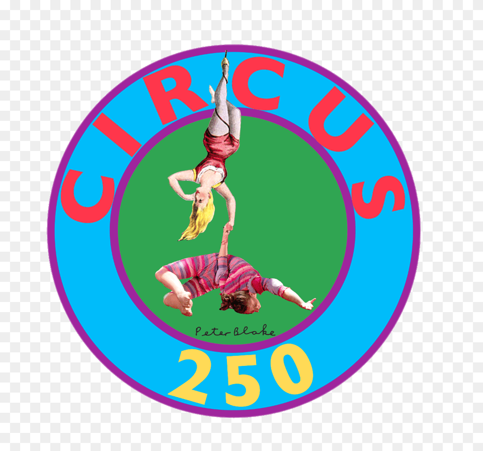 Circus 250 Logo, Leisure Activities, Baby, Person, Acrobatic Free Png Download