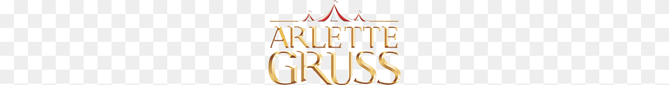 Cirque Arlette Gruss Logo, Book, Publication, Text, Chandelier Free Png Download