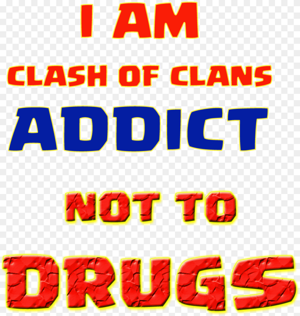 Clash Of Clans Addict Quotes Orange, Text, Dynamite, Weapon Png Image