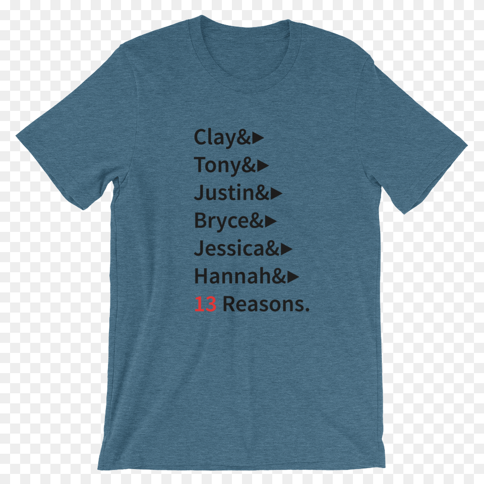 Clay Hannah T Shirt Reasons Why Flix Merch Store, Clothing, T-shirt Free Transparent Png