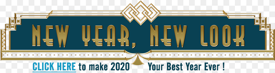 Click Here To Make 2020 Your Best Year Ever Poster, Logo, Text Free Png Download
