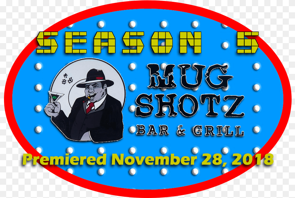 Click Here To Watch Episodes From Season 5 At Mug Shotz Circle, Adult, Male, Man, Person Free Transparent Png