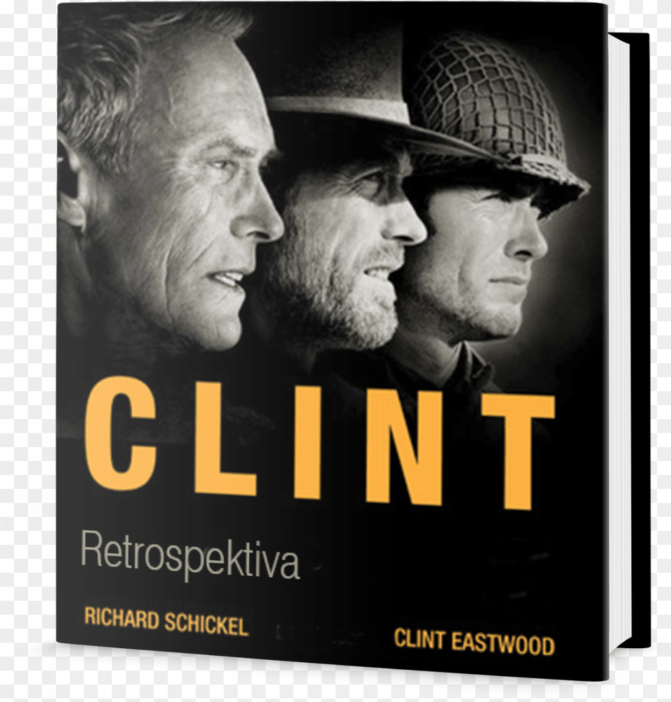 Clint Eastwood Doshl Ikonickho Statusu Kter Nem Clint Eastwood Films, Publication, Advertisement, Book, Poster Png Image