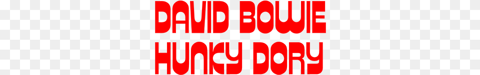 Clip Art Fonts From Famous David Bowie Hunky Dory Font, Text, Dynamite, Weapon Free Png Download