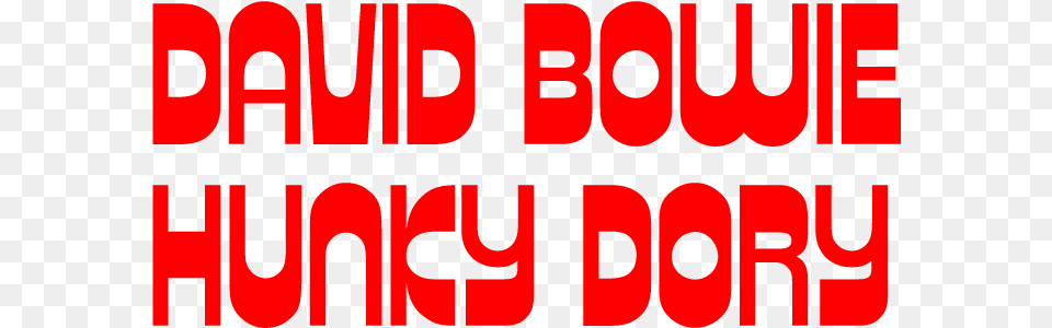 Clip Art Hunky Dory Download Famous Hunky Dory Bowie Font, Text, Dynamite, Weapon Free Png