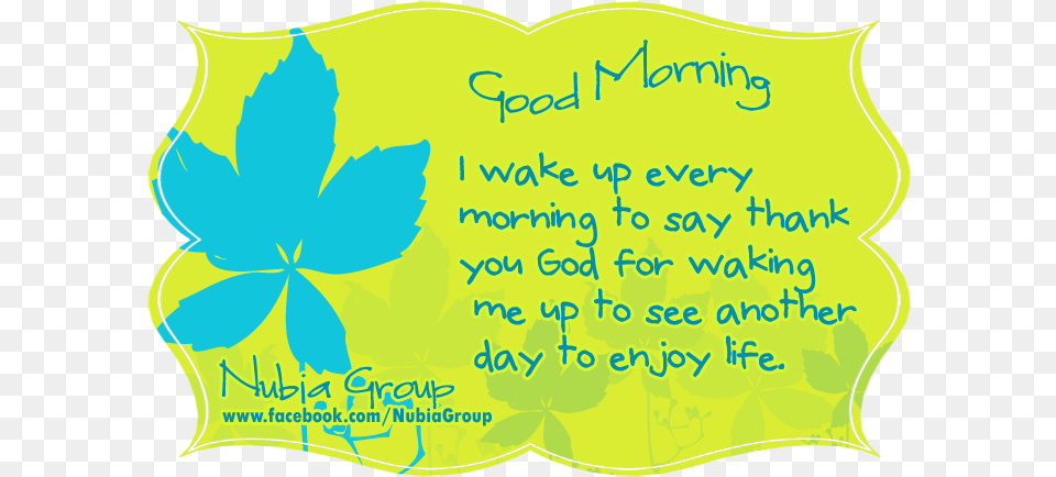Clip Art I Wake Up Ever Good Morning Thanks Quotes, Leaf, Plant, Envelope, Greeting Card Free Png