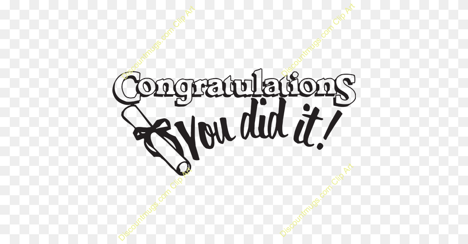 Clipart Congratulations You Did It, Text, Blackboard Free Png
