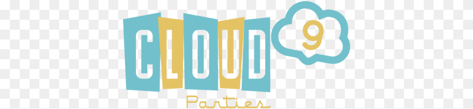 Cloud 9 Parties Cloud9partyinc Twitter Cloud 9 Parties, Text Png Image