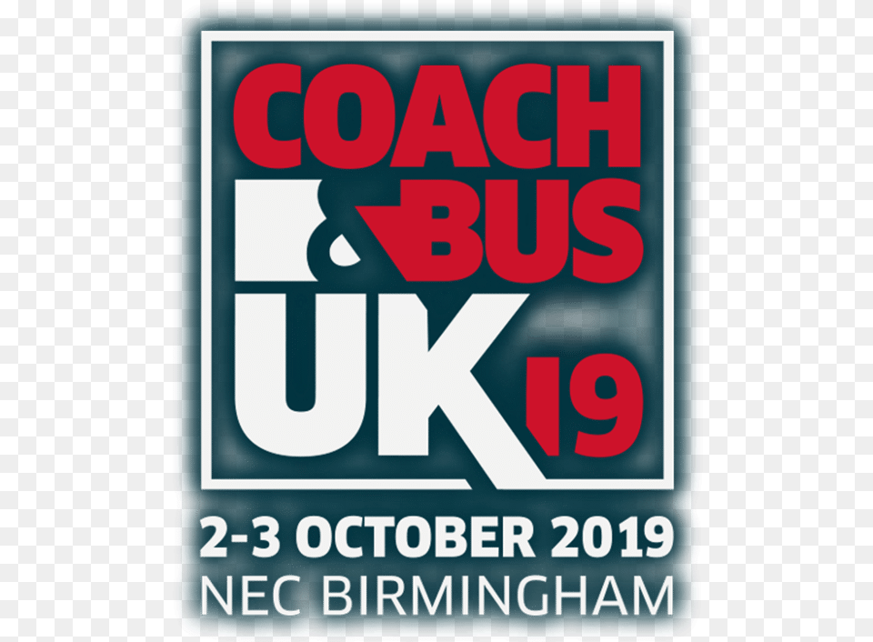 Coach And Bus Uk Coach And Bus Uk 2019, Advertisement, Sign, Symbol, Poster Free Png