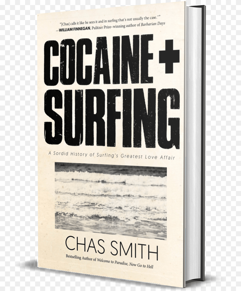 Cocaine Surfing Signed Poster, Book, Publication, Novel Png