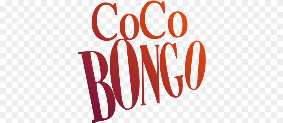 Coco Bongo Logos Coco Bongo Logo, Text, Book, Publication Free Png Download