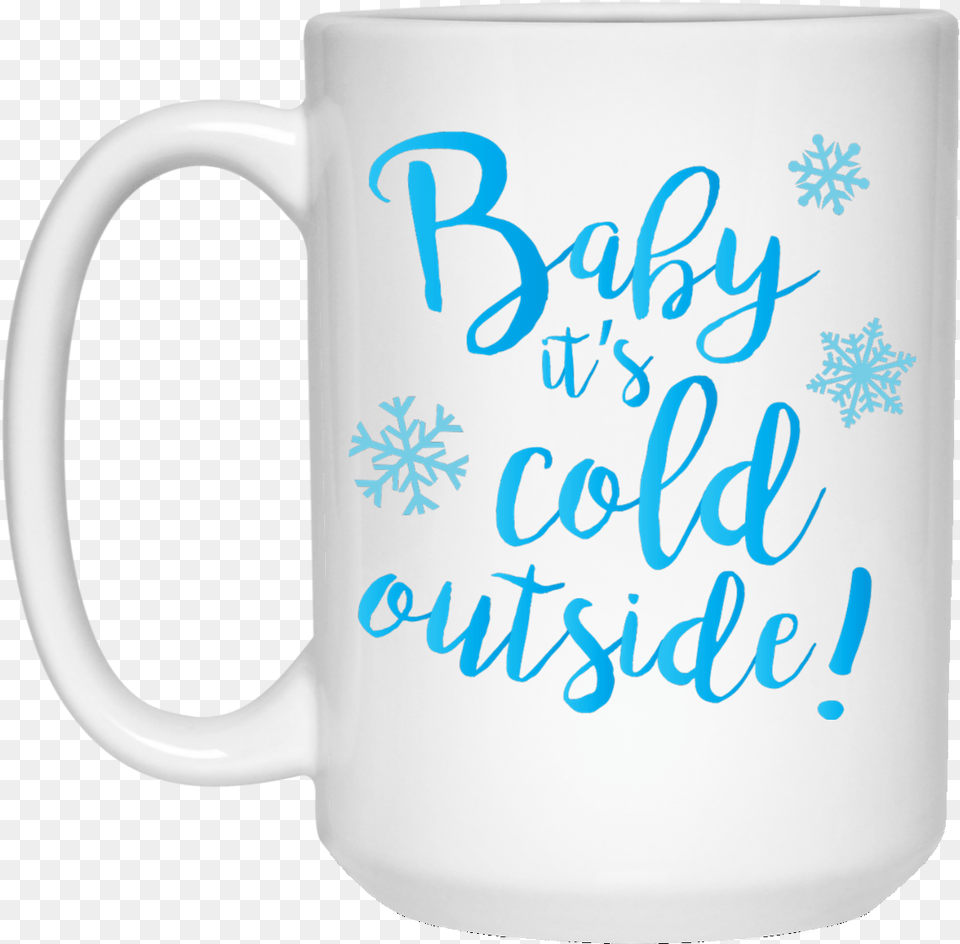 Coffee Mug With Full Color Baby It S Cold Outside Beer Stein, Cup, Beverage, Coffee Cup Png