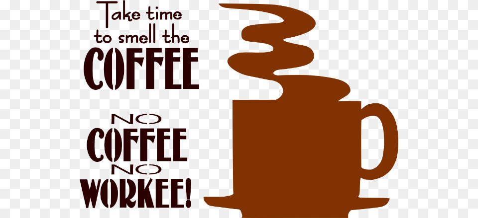 Coffee Sayings Hd, Cup, Beverage, Coffee Cup, Person Png